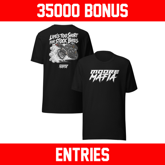 Life's Too Short For Stock Bikes Unisex T-Shirt ***35,000 BONUS ENTRIES *** ENDS 5PM EST 10/18/2026