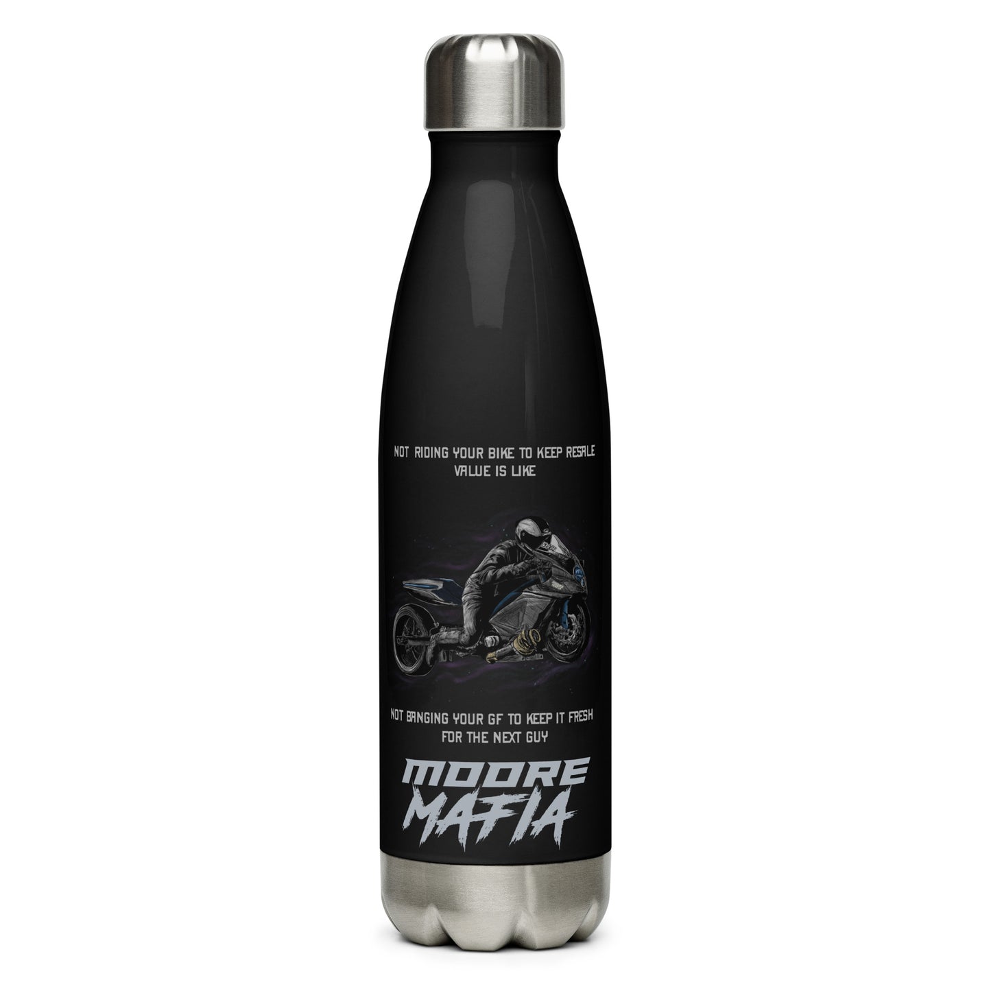 Not Riding Your Bike Stainless Steel Water Bottle