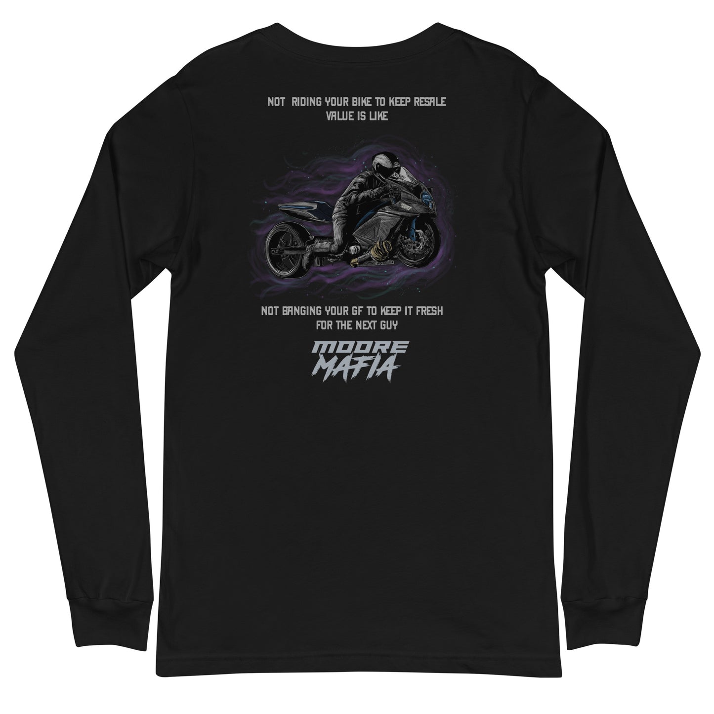 Not Riding Your Bike Unisex Long Sleeve Tee