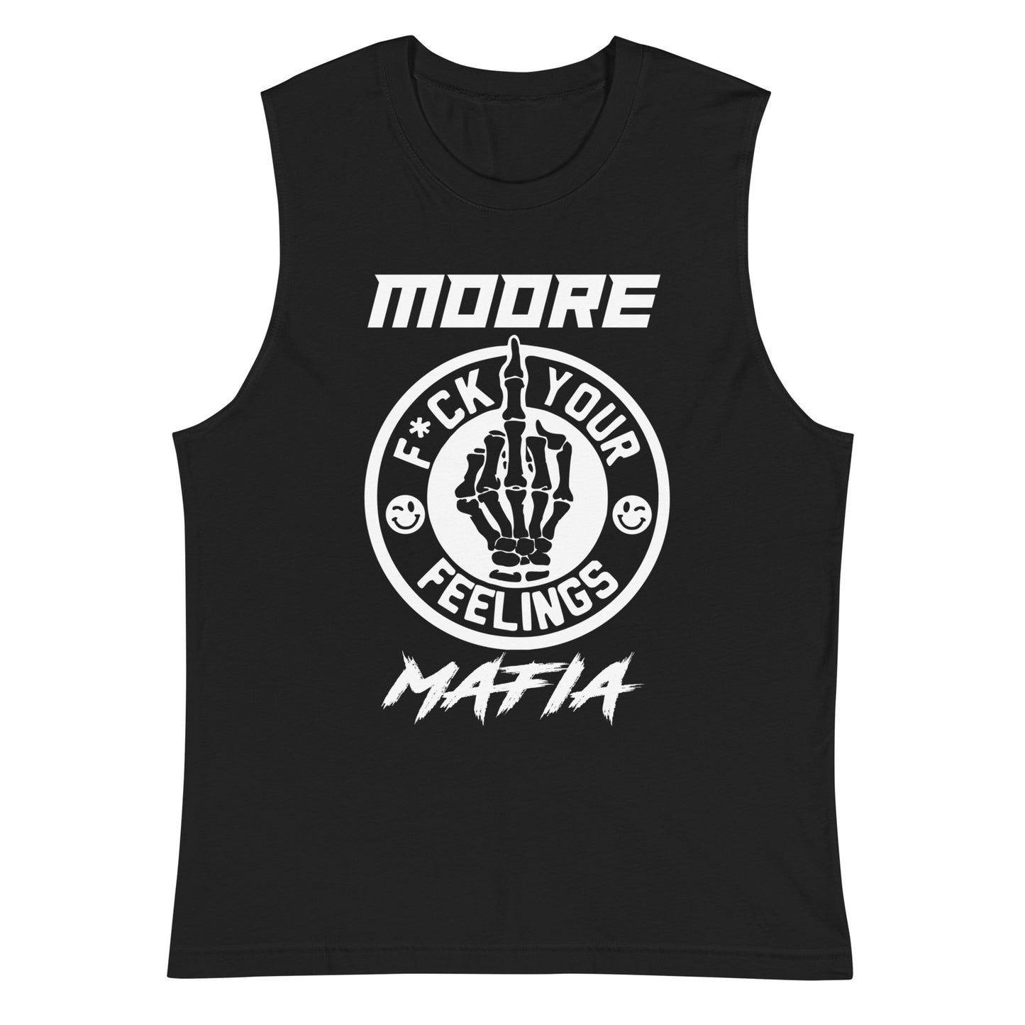 F*ck  Your Feelings Muscle Shirt