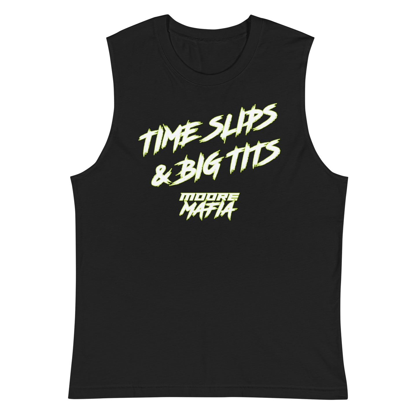 Time Slips & Big Tits Muscle Shirt