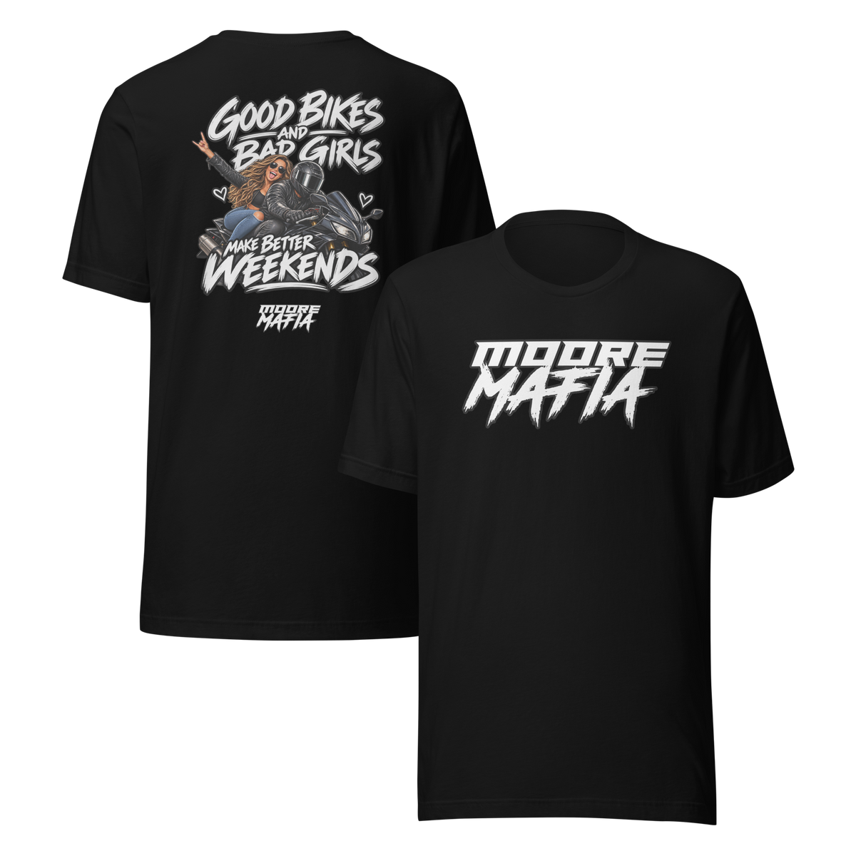 Good Bikes And Bad Girls Version 1 Unisex T-Shirt ***35,000 BONUS ENTRIES *** ENDS 5PM EST 10/18/2026