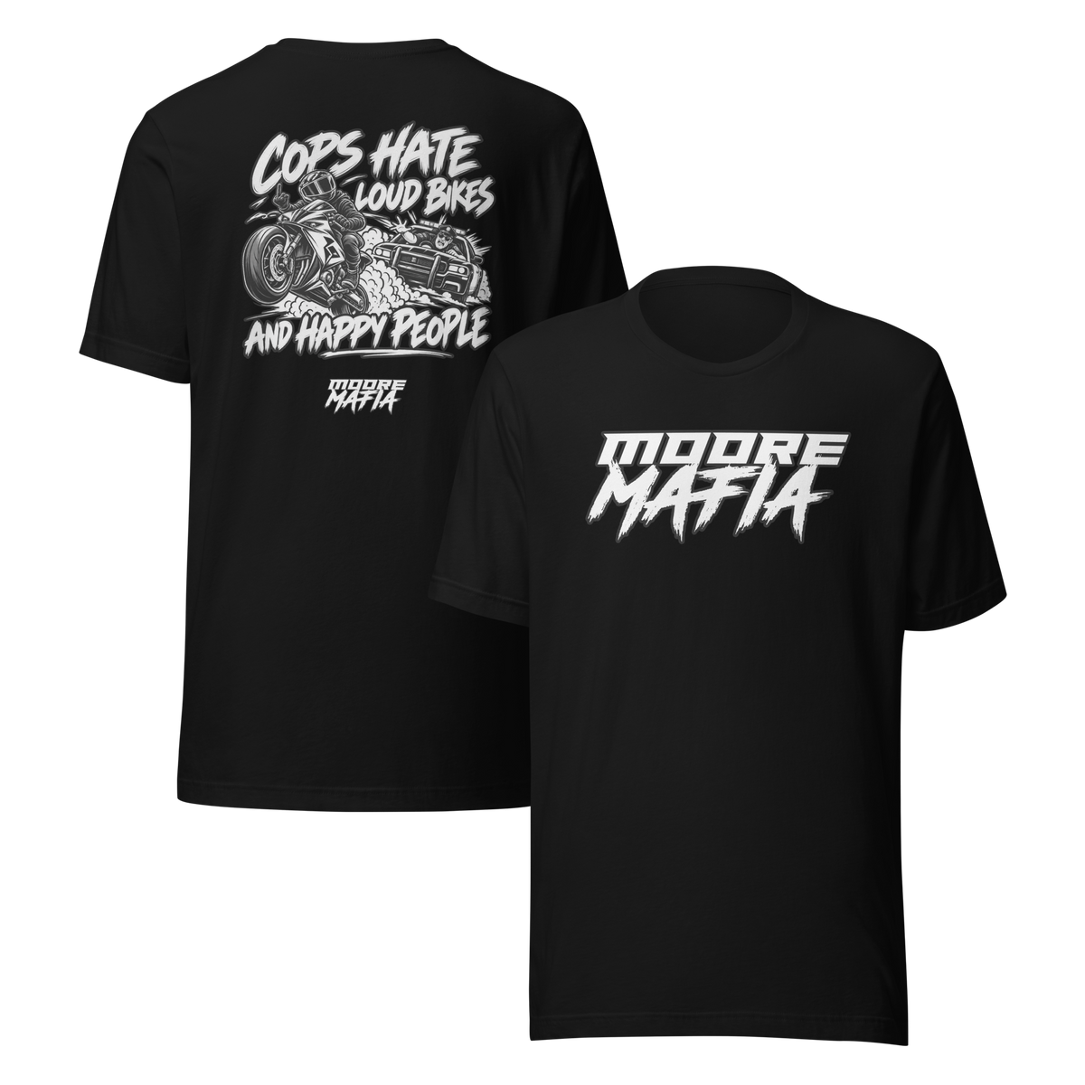 Cops Hate Louds Bikes And Happy People Unisex T-Shirt ***50,000 BONUS ENTRIES ***