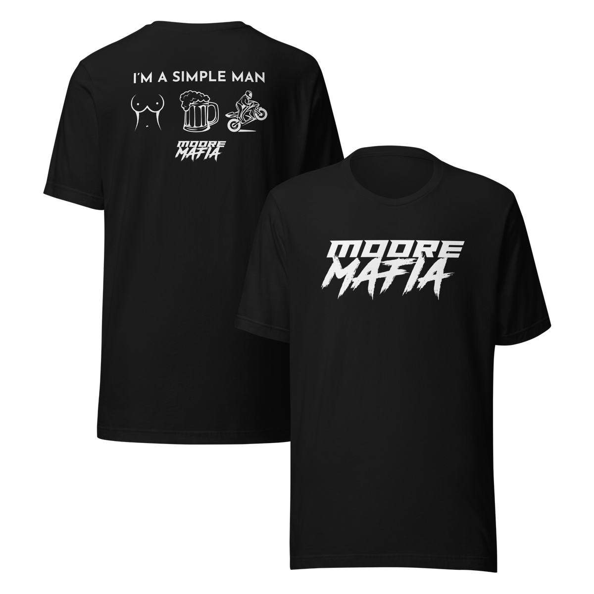 I'm A Simple Man Unisex T-Shirt ***50,000 BONUS ENTRIES ***