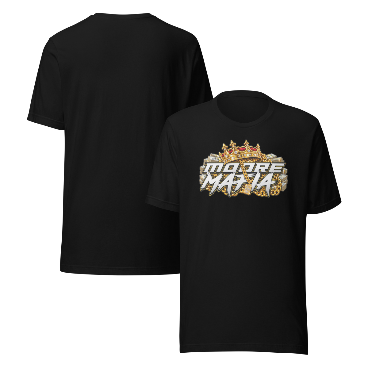 Moore Mafia Cash Money Unisex T-Shirt ***50,000 BONUS ENTRIES ***