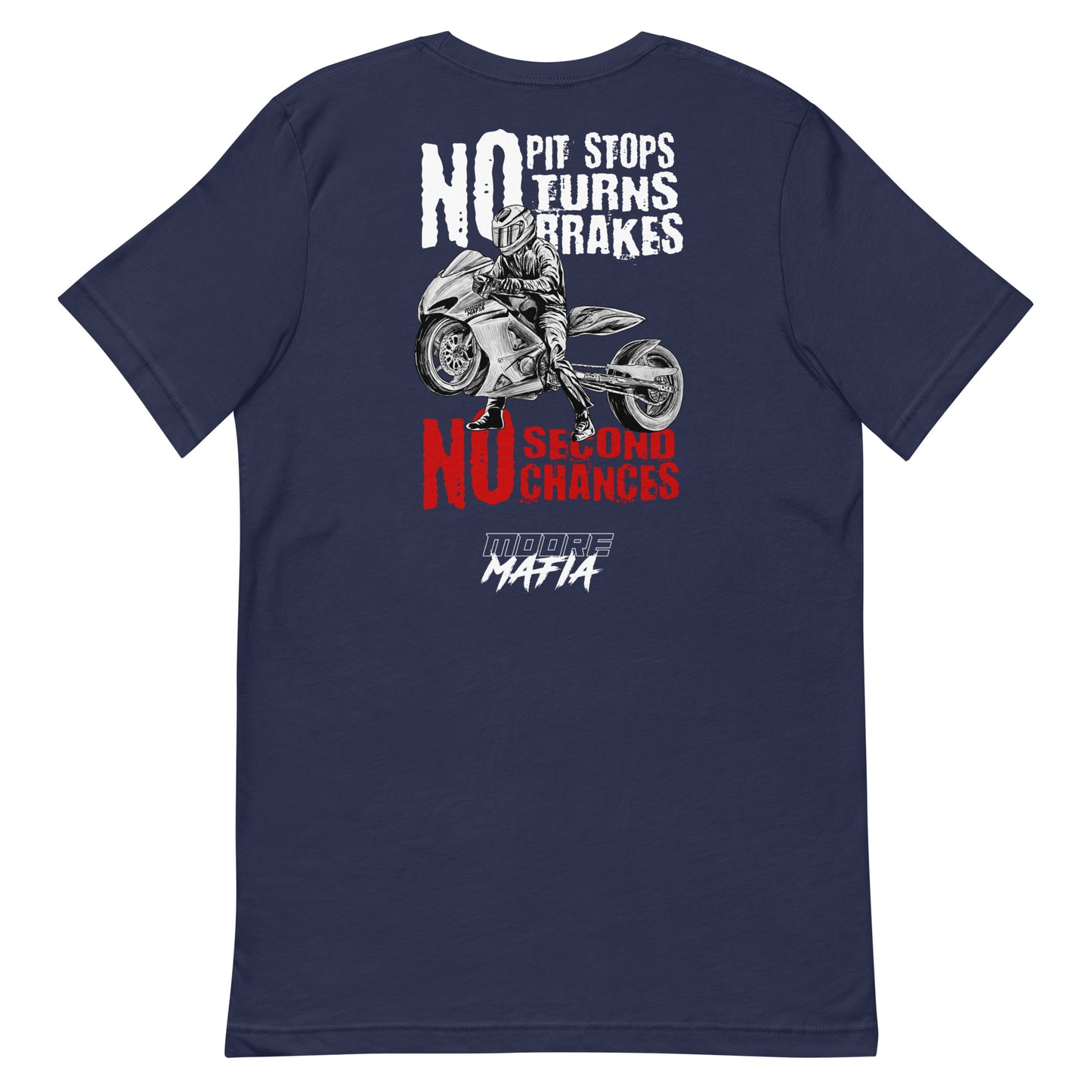 No Pit Stops Unisex T-shirt