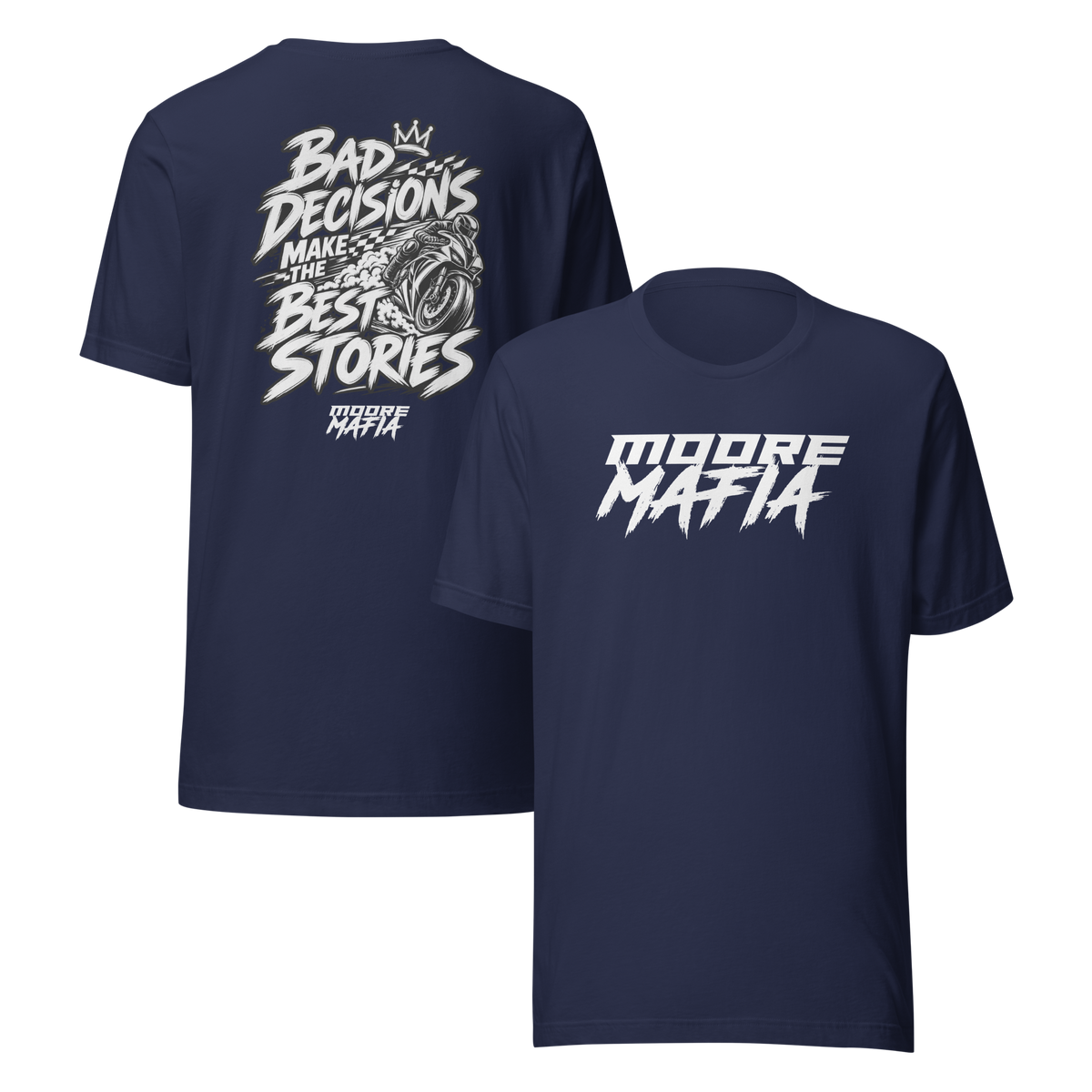 Bad Decisions Make The Best Stories Unisex T-Shirt ***25,000 BONUS ENTRIES *** ENDS 5PM EST 10/18/2026
