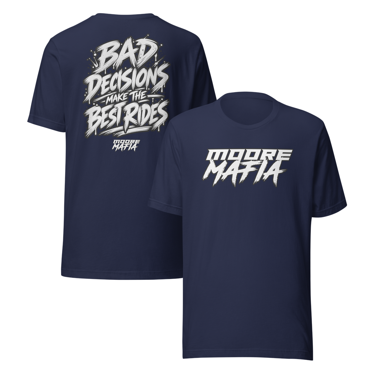 Bad Decisions Make The Best Rides Unisex T-Shirt ***50,000 BONUS ENTRIES ***