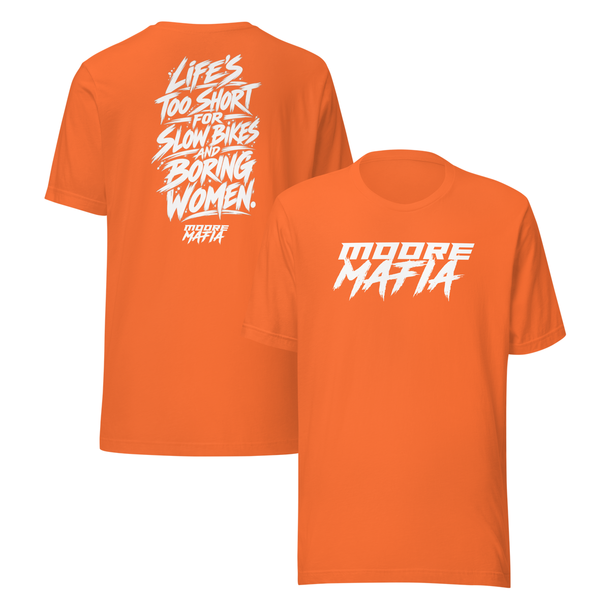 Life's Too Short For Slow Bikes And Boring Women Unisex T-Shirt ***15,000 BONUS ENTRIES *** ENDS 5PM EST 10/7/2026