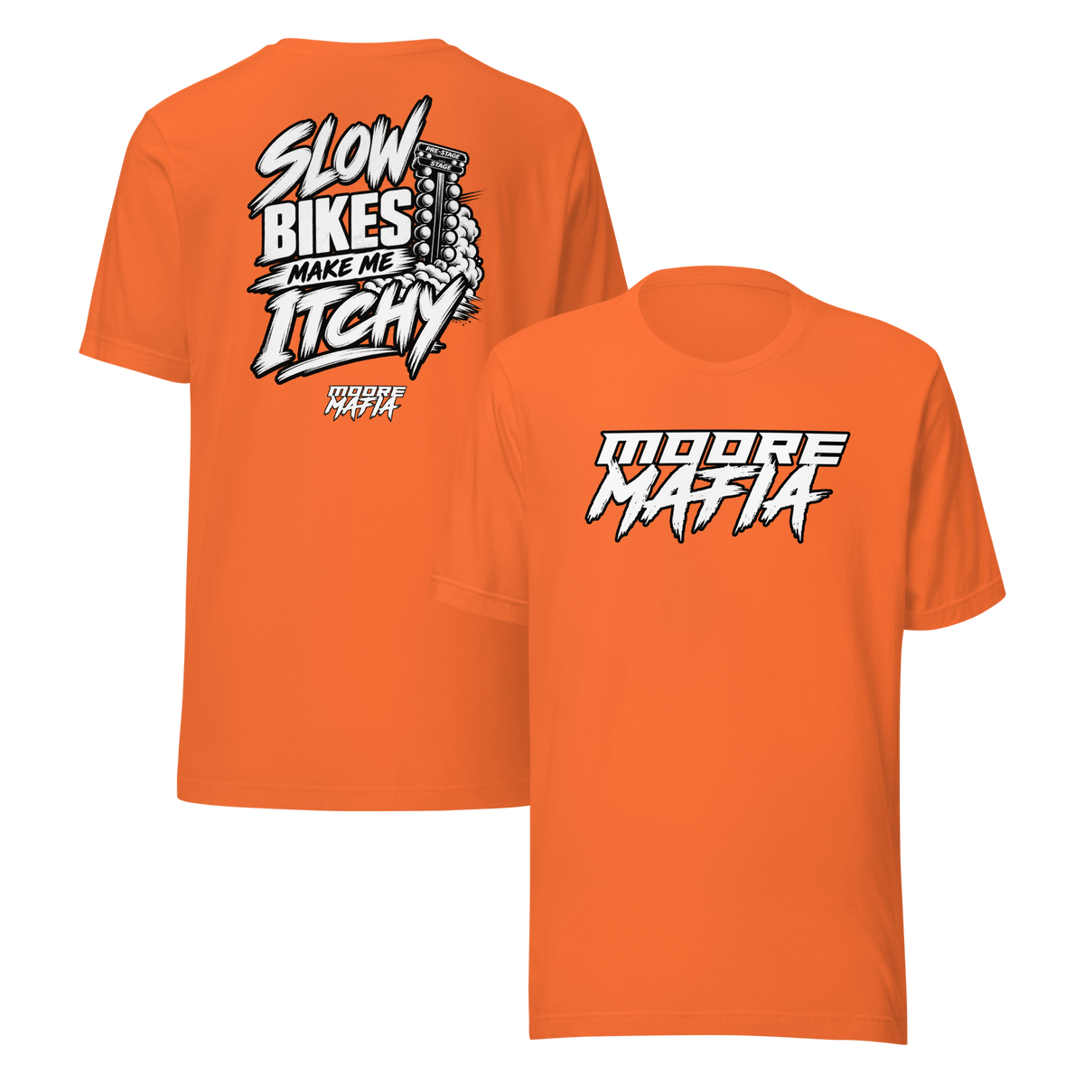 Slow Bikes Make Me Itchy Unisex T-Shirt ***35,000 BONUS ENTRIES *** ENDS 5PM EST 10/16/2026