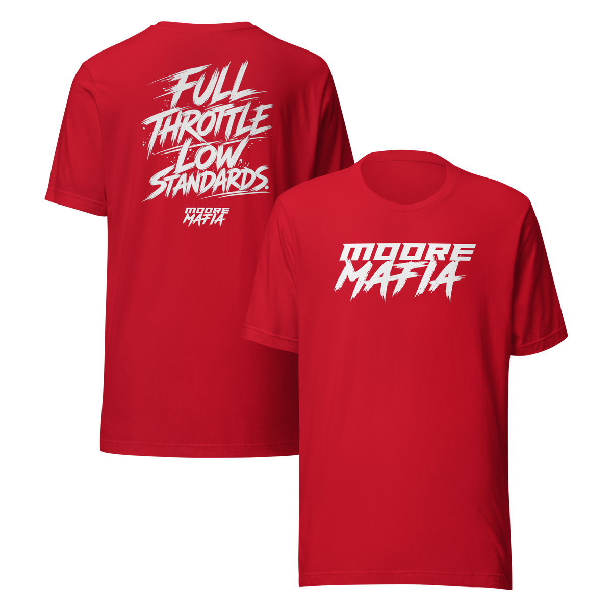 Full Throttle Low Standards Unisex T-Shirt ***25,000 BONUS ENTRIES *** ENDS 5PM EST 10/9/2026