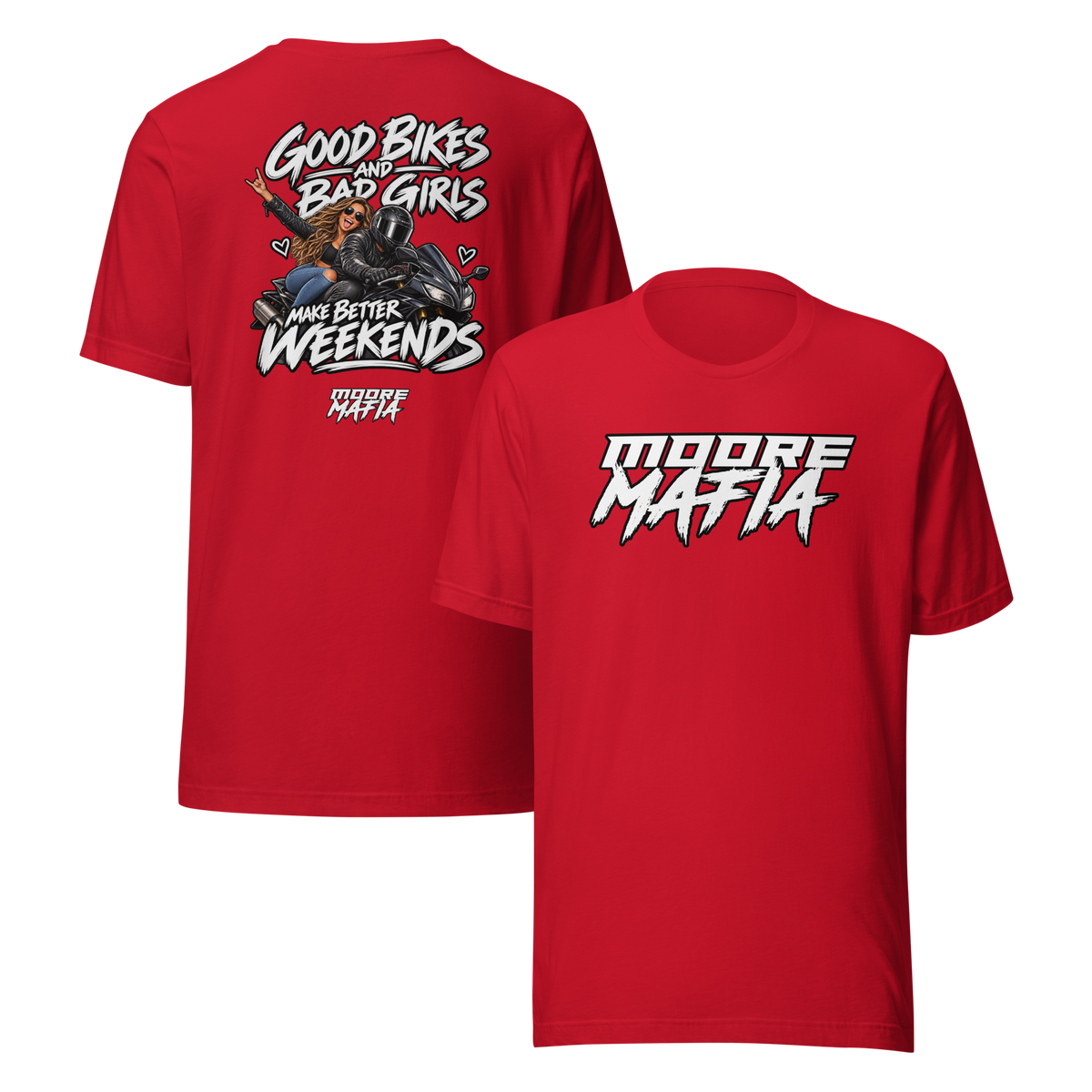 Good Bikes And Bad Girls Version 1 Unisex T-Shirt ***35,000 BONUS ENTRIES *** ENDS 5PM EST 10/18/2026