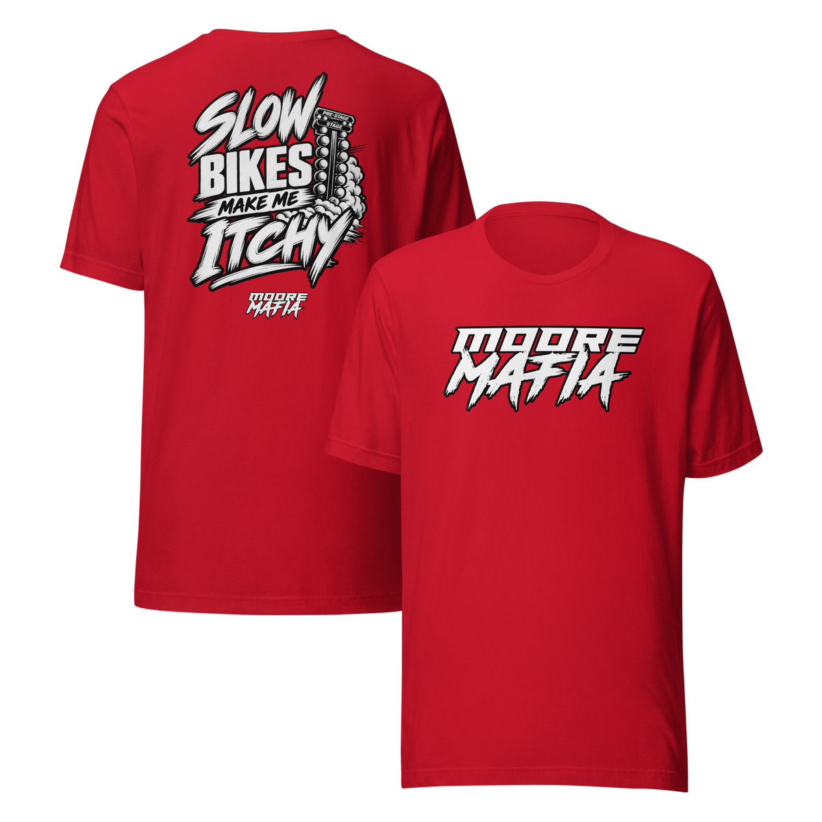 Slow Bikes Make Me Itchy Unisex T-Shirt ***35,000 BONUS ENTRIES *** ENDS 5PM EST 10/16/2026