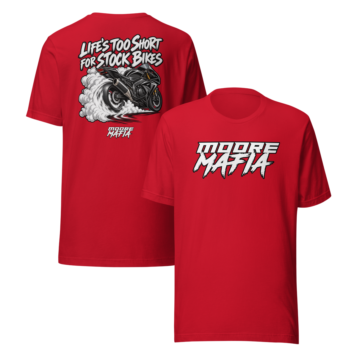 Life's Too Short For Stock Bikes Unisex T-Shirt ***35,000 BONUS ENTRIES *** ENDS 5PM EST 10/18/2026