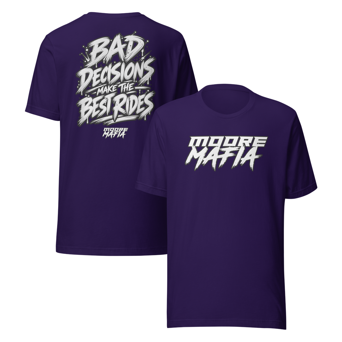 Bad Decisions Make The Best Rides Unisex T-Shirt ***50,000 BONUS ENTRIES ***