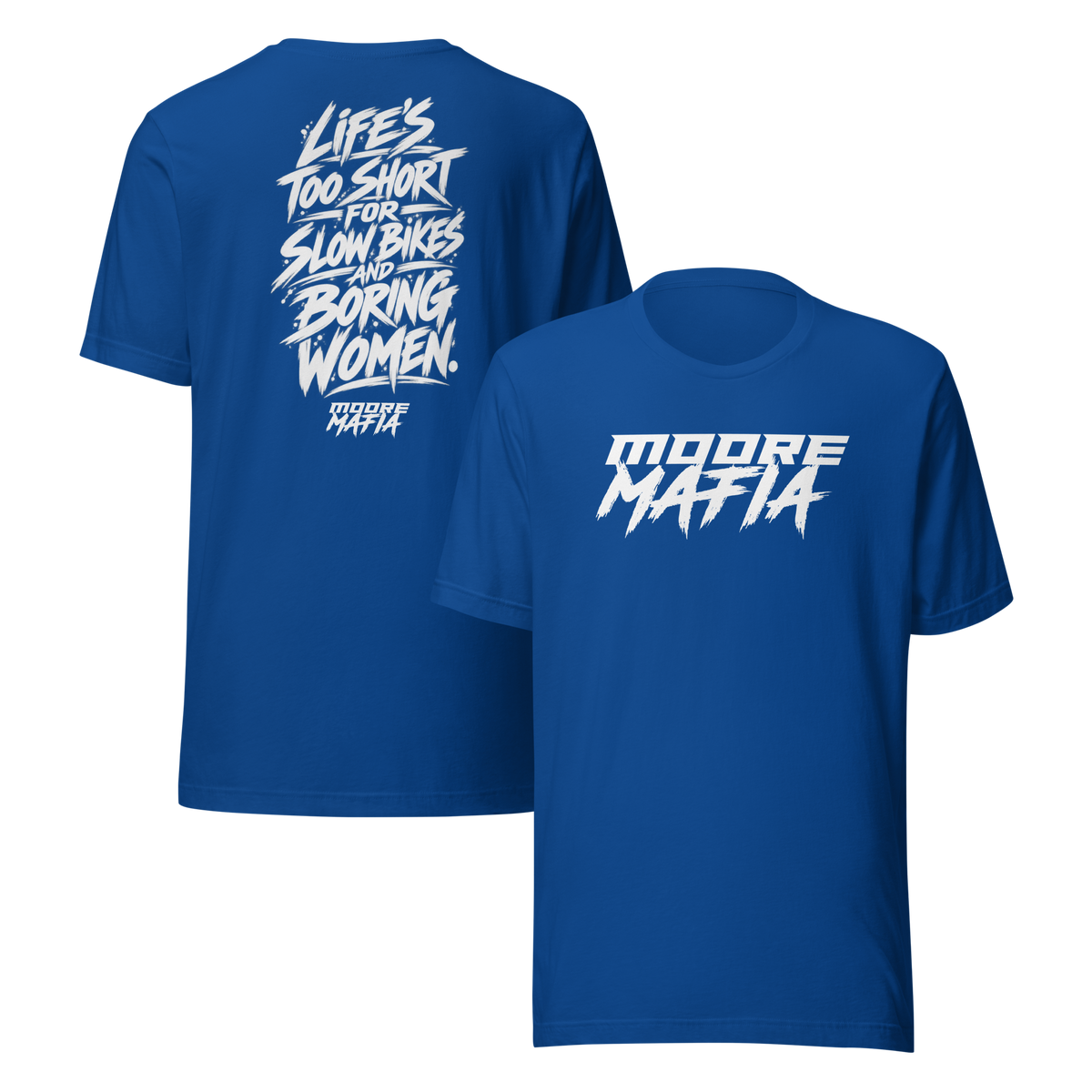 Life's Too Short For Slow Bikes And Boring Women Unisex T-Shirt ***15,000 BONUS ENTRIES *** ENDS 5PM EST 10/7/2026