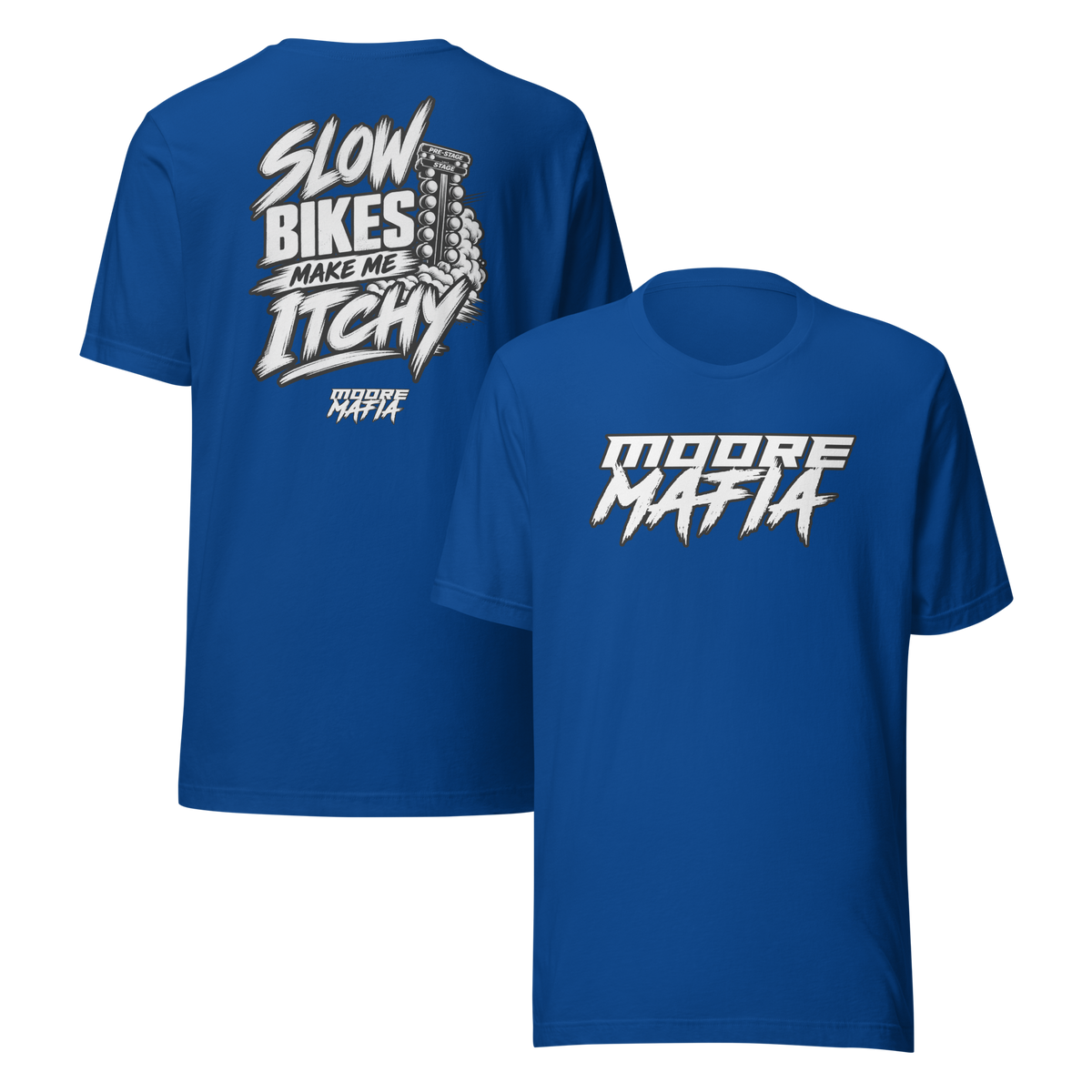 Slow Bikes Make Me Itchy Unisex T-Shirt ***35,000 BONUS ENTRIES *** ENDS 5PM EST 10/16/2026