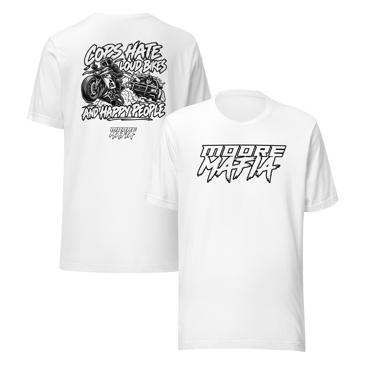 Cops Hate Louds Bikes And Happy People Unisex T-Shirt ***50,000 BONUS ENTRIES ***